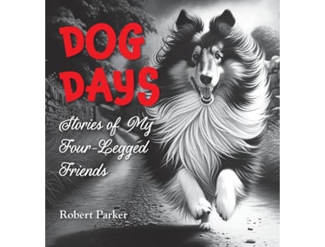 Livro Dog Days de Robert Parker (Inglês)
