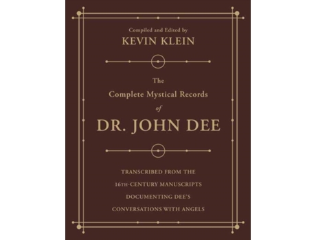 Livro The Complete Mystical Records Of Dr. John Dee De Kevin Klein (inglês)