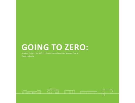 Livro Going to Zero Pablo La Roche (Inglês)