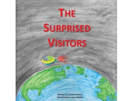 Livro The Surprised Visitors De Daniel Boehm (inglês)
