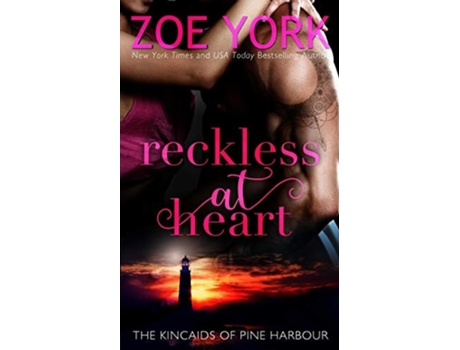Livro Reckless At Heart De Zoe York (inglês)