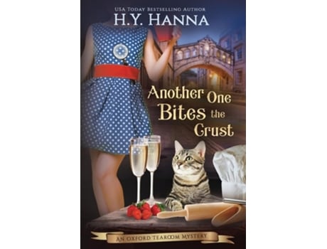 Livro Another One Bites The Crust The Oxford Tearoom Mysteries - Book 7 De H Y Hanna (inglês)