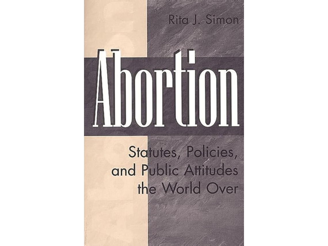 Livro Abortion de Rita J Simon (Inglês)