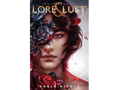 Livro Lore and Lust Queer Vampire Romance Series Book One de Karla Nikole (Inglês)
