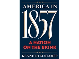 Livro America in 1857 de Kenneth M Stampp (Inglês)