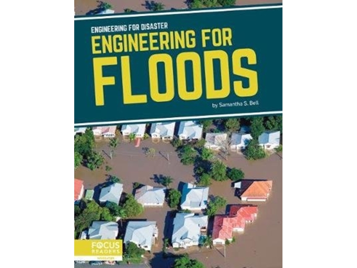 Livro engineering for disaster: engineering for floods de samantha s. bell (inglês)