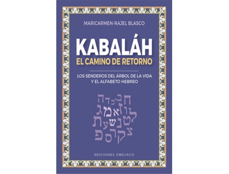 Livro Kabaláh - El Camino Del Retorno de Maria Del Carmen Blasco Ruiz (Espanhol)