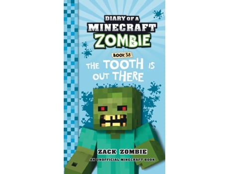 Livro Diary of a Minecraft Zombie Book 38 The Tooth is Out There de Zack Zombie (Inglês)