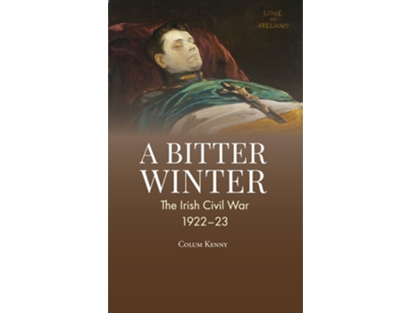Livro A Bitter Winter de Colum Kenny (Inglês)