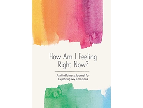 Livro How Am I Feeling Right Now? de Spruce Books (Inglês)