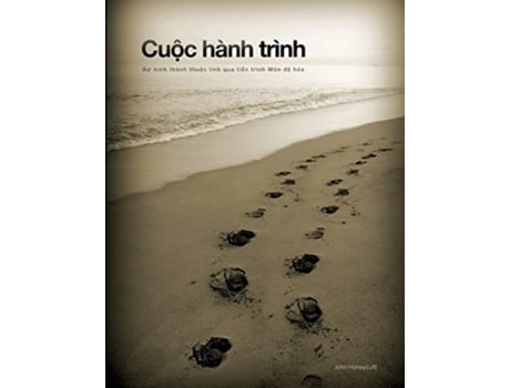 Livro Cu?c hành trình S? hình thành thu?c linh qua ti?n trình Môn d? hóa Vietnamese Edition de John Honeycutt (Vietnamita)