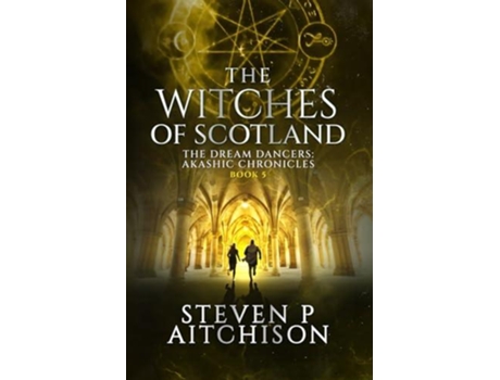 Livro The Witches of Scotland de Steven P Aitchison (Inglês)