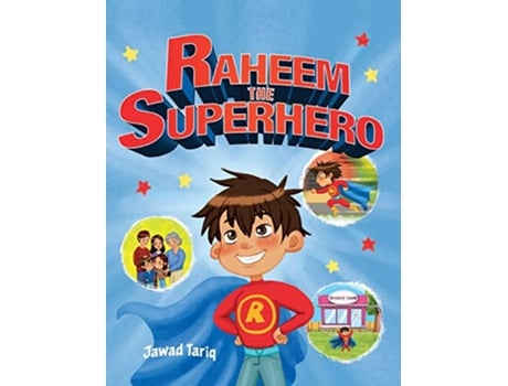 Livro Raheem the Superhero Raheems Adventures de Jawad Tariq (Inglês - Capa Dura)