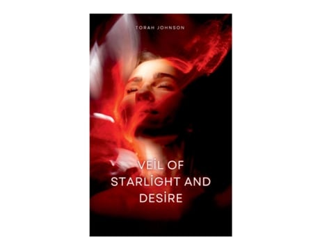Livro Veil of starlight and desire de Torah Johnson (Inglês)