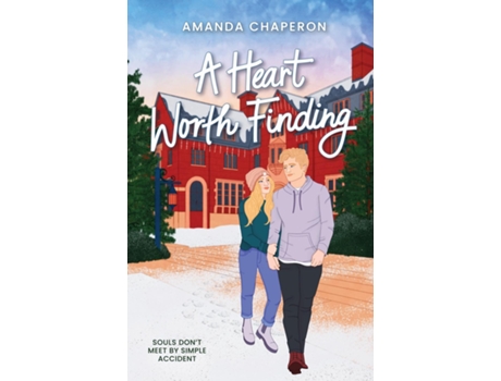 Livro A Heart Worth Finding De Amanda Chaperon (inglês)