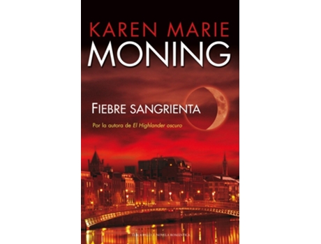 Livro Fiebre Sangrienta de Karen Marie Moning (Espanhol)