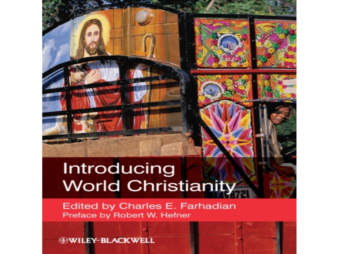 Livro Introducing World Christianity de John Wiley and Sons Ltd (Inglês)