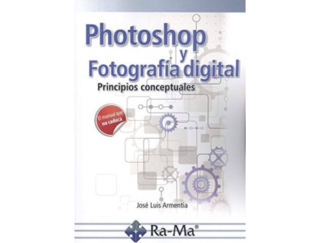 Livro Photoshop Y Fotografía Digital de Armentia Niño, Jose Luis (Espanhol)