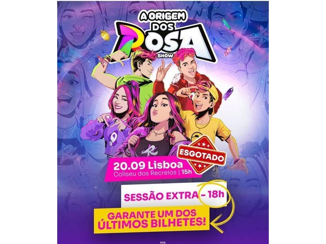 Bilhete A ORIGEM DOS ROSA O SHOW|LISBOA