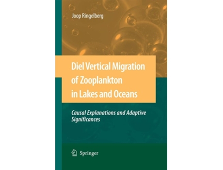 Livro Diel Vertical Migration Of Zooplankton In Lakes And Oceans De Joop Ringelberg (inglês)