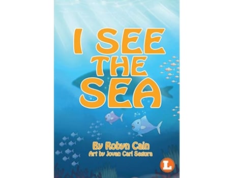 Livro I See The Sea de Robyn Cain (Inglês)