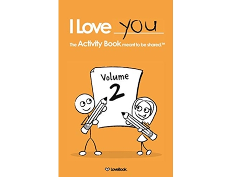 Livro I Love You The Activity Book Meant to Be Shared Volume 2 de Lovebook (Inglês)