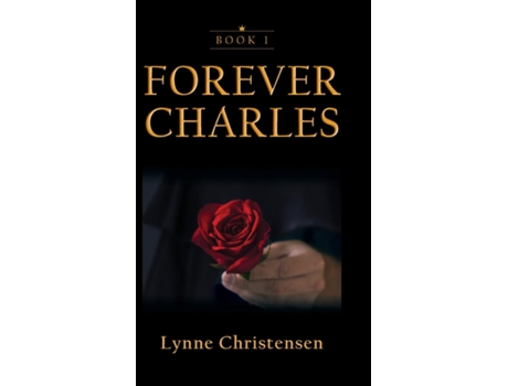 Livro Forever Charles de Lynne Christensen (Inglês)