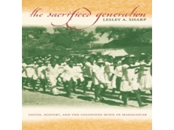 Livro Sacrificed Generation de Lesley A Sharp (Inglês)
