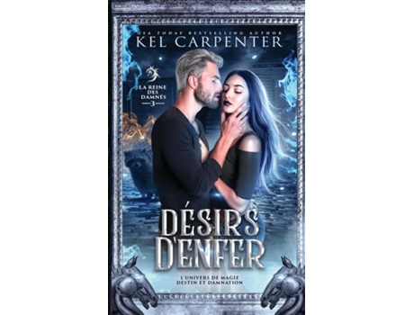 Livro Désirs Denfer La Reine Des Damnés De Kel Carpenter (inglês)