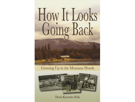 Livro How It Looks Going Back de Doris Knowles Pulis (Inglês)