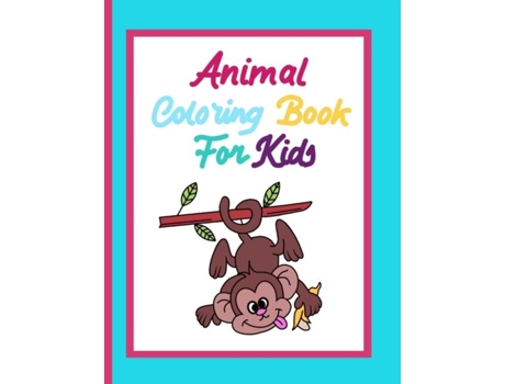 Livro Animal Coloring Book For Kids De Dagna Banas (inglês)