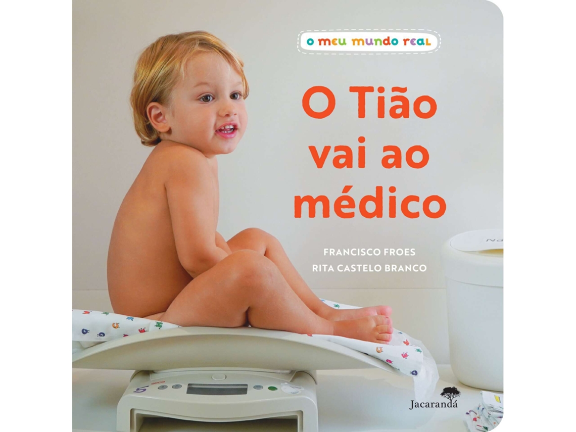 Livro O Tião Vai Ao Médico De Autor Desconhecido (Português)