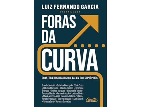 Livro Foras Da Curva Construa Resultados Que Falam Por Si Próprios de Brenda Lindquist (Português)