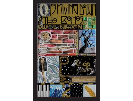 Livro Skiving Down The Bones De Sullivan, Olive Et Al. (inglês)