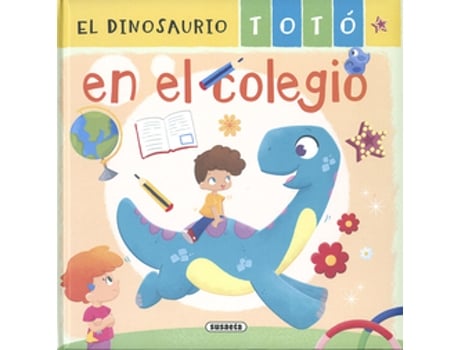 Livro El Dinosaurio Totó En El Colegio de Forero, María (Castelhano)