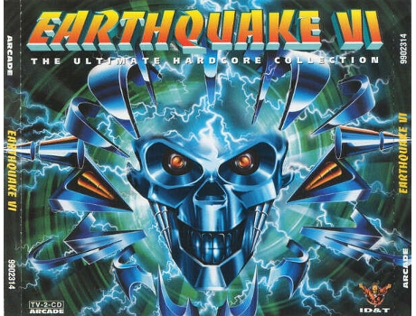 Cd Earthquake Vi The Ultimate Hardcore Collection Arcade, Idt