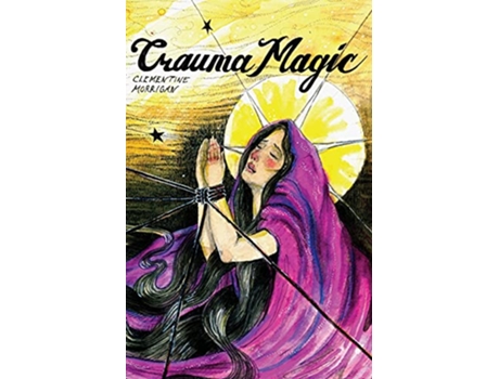 Livro Trauma Magic de Clementine Morrigan (Inglês)