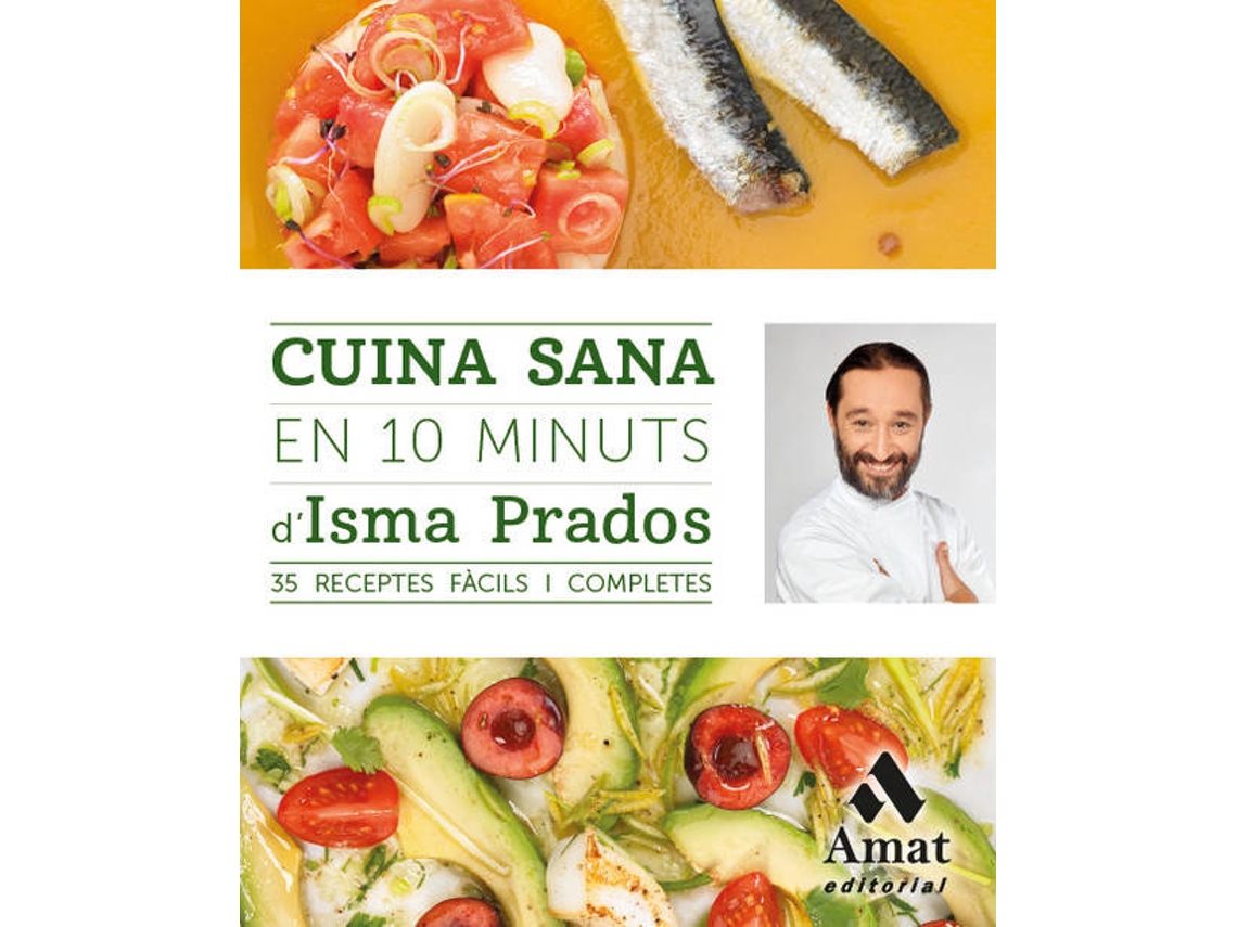Livro Cuina Sana En 10 Minuts de Isma Prados