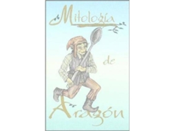 Livro Mitología De Aragón de Los Cuadernos de Urogallo (Espanhol)