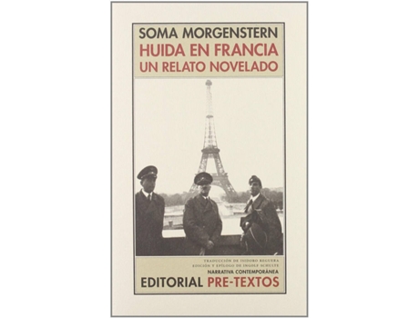 Livro Huida En Francia. Un Relato Novelado de Soma Morgenstern (Espanhol)