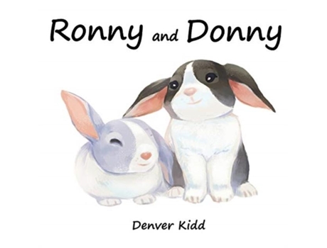 Livro Ronny And Donny De Denver Kidd (inglês)