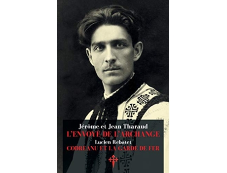 Livro LEnvoyé de lArchange French Edition de Jérôme Tharaud Jean Tharaud Lucien Rebatet (Francês)