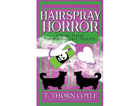 Livro Hairspray Horror Pride Street Book 4 de T Thorn Coyle (Inglês)