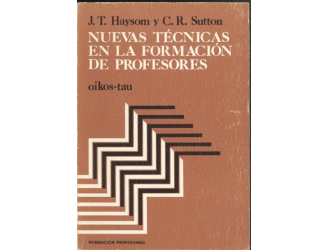Livro Nuevas Tecnicas En La Formacion De Profesores de J. T. Haysom (Espanhol)