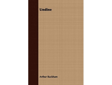 Livro Undine de Arthur Rackham (Inglês)