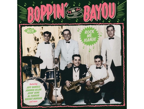 CD Boppin' By The Bayou - Rock Me Mama!