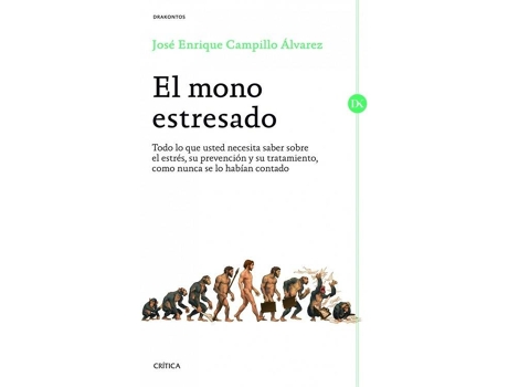 Livro El Mono Estresado de José Enrique Campillo Álvarez