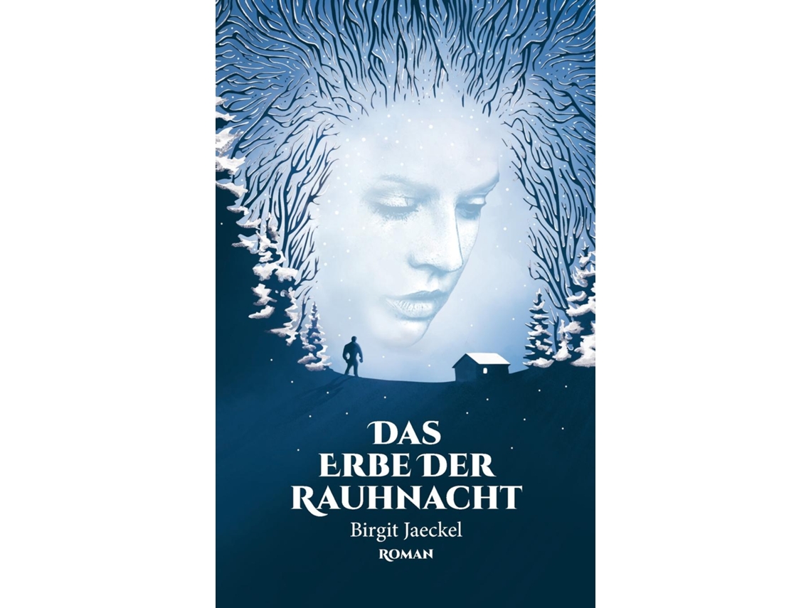Livro Das Erbe Der Rauhnacht De Birgit Jaeckel (inglês)