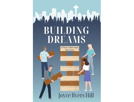 Livro Building Dreams de Joyce Byers Hill (Inglês)