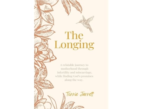 Livro The Longing de Torrie Jarrett (Inglês - Capa Dura)